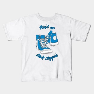 Ain't no Half Steppin' (Blue) Kids T-Shirt